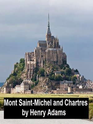 cover image of Mont-Saint-Michel and Chartres
